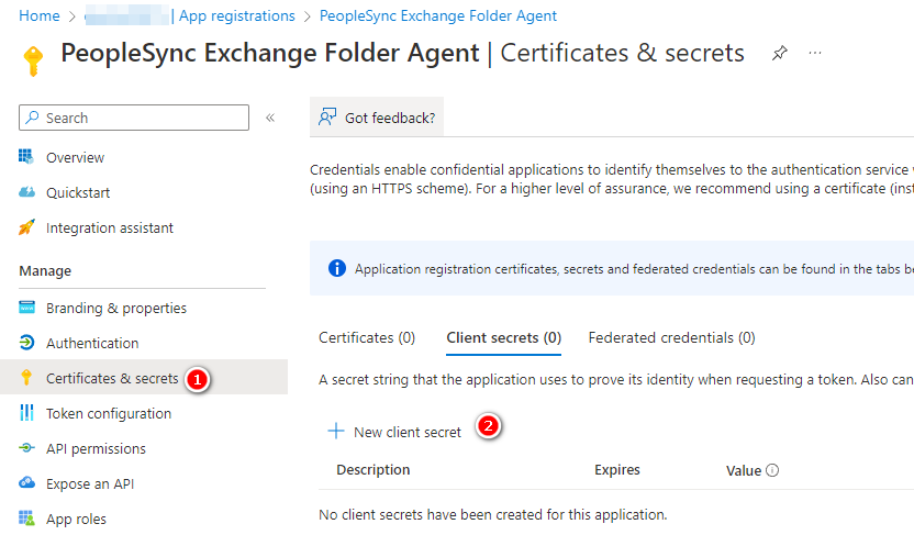 Inside the new app registration, go to Certificates & Secrets and select New client secret to create a new secret.